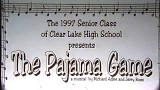 The Pajama Game - CLHS Senior Musical - Class of 1997