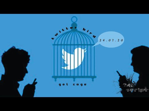 TheSCRIPT - Twitter Bird Got Cage