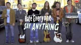 Hate Everyone (Say Anything)
