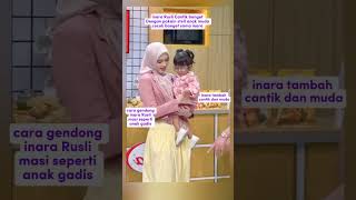 Inara Rusli makin cantik dan awet muda #inararusli #viralvideo #vidoeshort