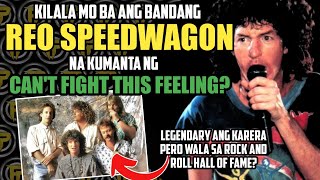 Hindi naging madali ang Tagumpay ng REO Speedwagon | Can't fight this feeling | AKLAT PH