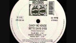 Bette Davis Eyes (Club Mix) - Candy McKenzie