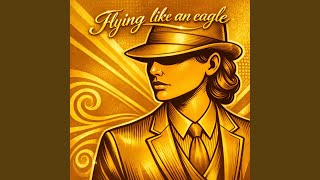 Flying like an eagle - DaNamor