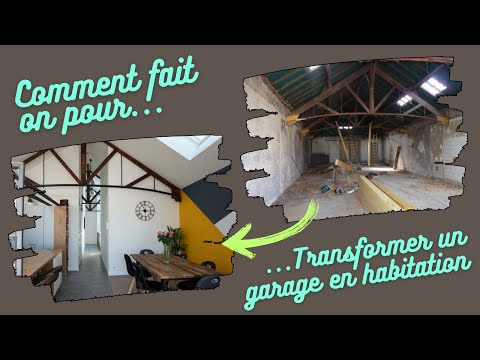 Comment transformer un garage en habitation