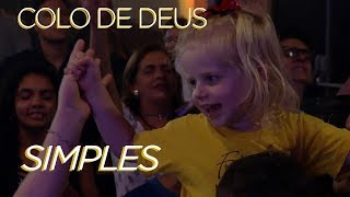 Simples (Ao Vivo) - Colo de Deus