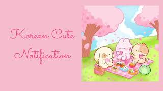 🧁 5 Seconds Korean Cute Notification 🍒 | Aesthetic Kawaii Ringtone 🍧