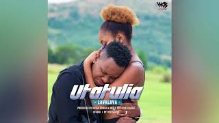 Lavalava - Utatulia ( Official Audio )