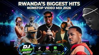 BEST RWANDAN MUSIC MIX 2026 🇷🇼 | Nonstop Party Hits | DJ Jowest Noliega (Official Video)