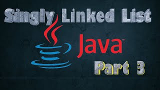 Stream Part 3: Singly Linked List Implementation using Java, adding to head and adding to tail of the list Online