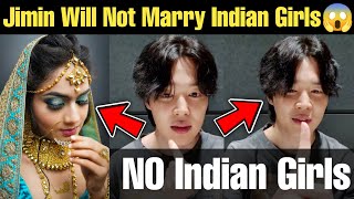 BTS Jimin Will Not Marry Indian Girls ? BTS Jimin Wife Update 😱 Jimin & Indian Girl Viral News 😍