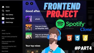 Create Spotify Clone Using HTML, CSS and JavaScript || Frontend Project For Beginners