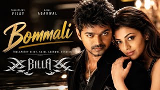 Bommali - Vijay & Kajal Agarwal Version | Billa | Prabhas | Anushka | Fan Edit |