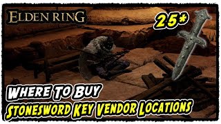 Where to Buy Stonesword Keys in Elden Ring All Stonesword Key Vendor Locations