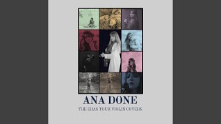 ...Ready For It? (Eras Tour Violin Version) - Ana Done