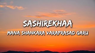 Sasirekha (lyrics) - Mana Shankara Varaprasad Garu | Oo Sasirekhaa Oo Prasaduu