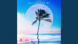 All Around Me (Extended Mix)