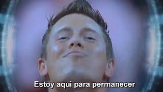 WWE Canci&oacute;n subtitulada de The Miz-  I came to play