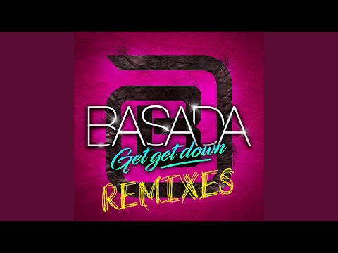 Get Get Down (BBK Rmx by Badsam & Freekill)