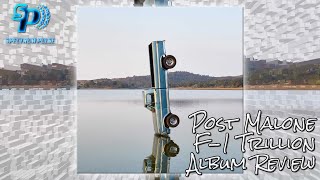 Post Malone - F-1 Trillion - Album Review