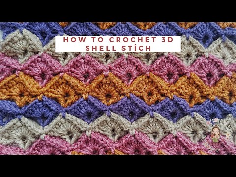 How To Crochet 3D Shell Stitch / Crochet Different Stitches