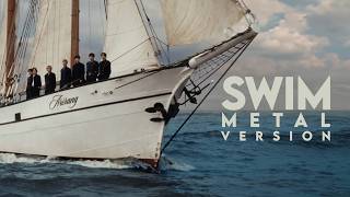 BTS (방탄소년단) - SWIM | METAL VERSION [NOT AI]