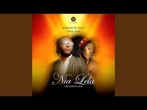 NIA L&Eacute;LA (Ne pleure pas)