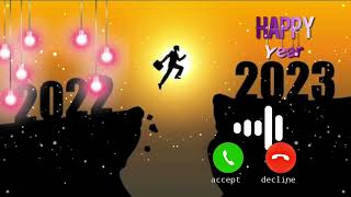Happy New Year 2023 Ringtone