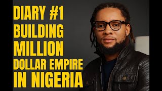 The Unfiltered Truth About Building a Digital Empire in Nigeria – Diary #1