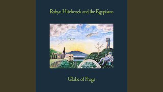 Luminous Rose (2026 Remaster) - Robyn Hitchcock & The Egyptians