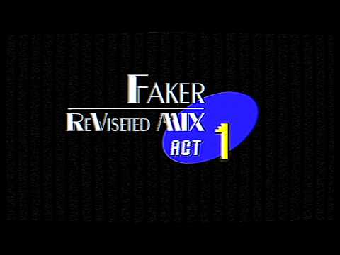 Faker | ReViseted MIX | VS Sonic.EXE UST [+FLP]