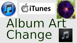 How to Change Your iTunes Album Art