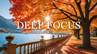 Deep Focus Music for Studying and Working 🍁 Enchanted Autumn Forest with Beautiful Piano Music #3