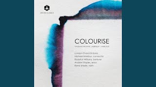 5 Mystical Songs (Version for Voice, Strings & Piano): No. 3, Love Bade Me Welcome - London Choral Sinfonia