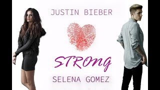 Strong - Justin Bieber feat. Selena Gomez (Jelena Official Video)