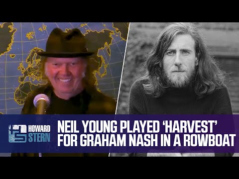 Neil Young First Listened to &ldquo;Harvest&rdquo; With Graham Nash in a Rowboat