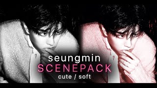 「4k」seungmin cute/soft editing clips | scenepack