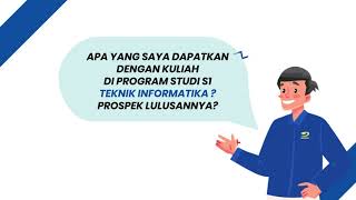 Sekilas Program Studi S1 Teknik Informatika