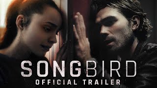 Songbird | Trailer Oficial [HD] | Dublado