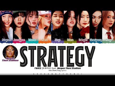 [CORRECT] TWICE 'Strategy (Feat. Megan Thee Stallion)' Lyrics (트와이스 Strategy 가사) [Color Coded_Eng]