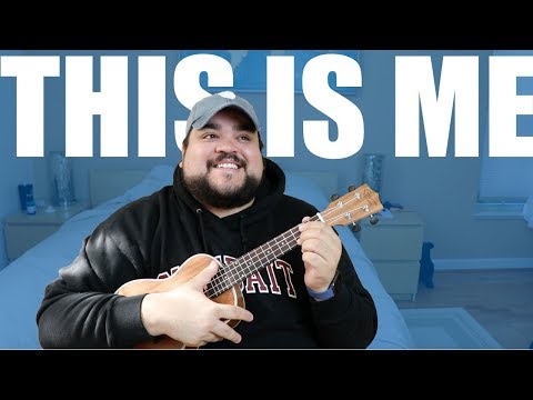 THIS IS ME - THE GREATEST SHOWMAN | UKULELE COVER & CHORDS