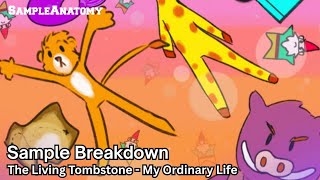 Sample Breakdown: The Living Tombstone - My Ordinary Life