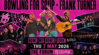 Bowling For Soup & Frank Turner, Bowl My Bones Tour Live at The Forum Melbourne 7th May 2026