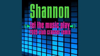 Let the Music Play (Re-Recorded) - Shannon