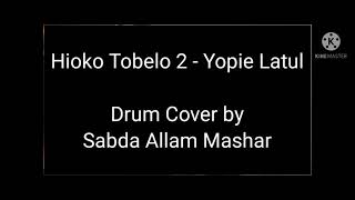 Hioko Tobelo 2 - Yopie Latul (Drum Cover Yamaha DTX 432)