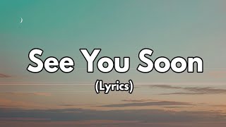 See You Soon ✨ | Heartfelt Song About Love & Reunion