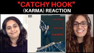 CATCHY HOOK (KARMA) REACTION!! || DEEP KALSI, KALAMKAAR