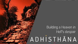 Bodhiketu on Exemplification - Building a Heaven in Hell's Despair
