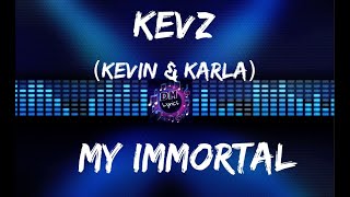 kevz - My Immortal (Spanish Version) Letras