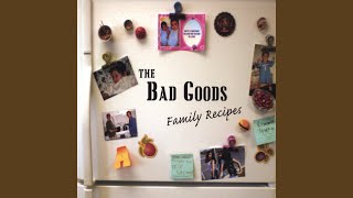 The Banana Song - The Bad Goods