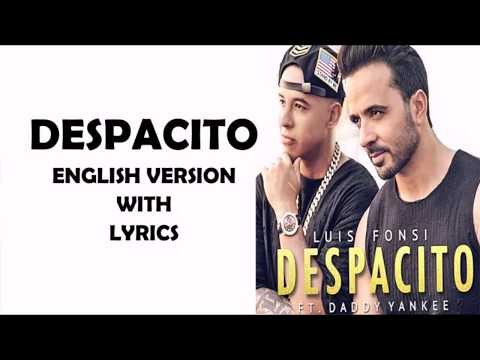 DESPACITO ENGLISH VERSION WITH LYRICS